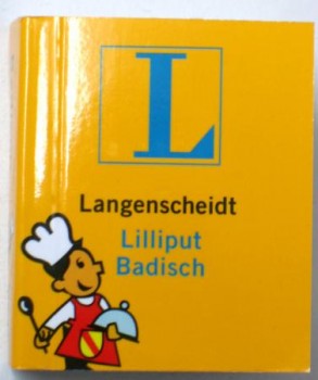 Lilliput badisch - Buch - Wörterbuch Übersetzung ins Hochdeutsche